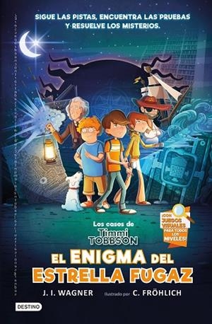 CASOS DE TIMMI TOBBSON 1, LOS: EL ENIGMA DEL ESTRELLA FUGAZ | 9788408238782 | WAGNER, J.I. | Cooperativa Cultural Rocaguinarda