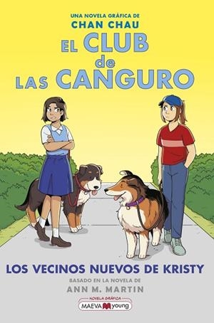 CLUB DE LAS CANGURO, EL 10: LOS VECINOS NUEVOS DE KRISTY | 9788419638014 | CHAU, CHAN | Cooperativa Cultural Rocaguinarda