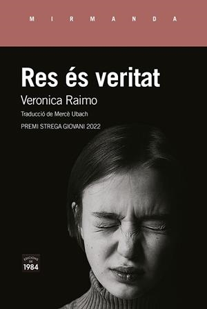 RES ÉS VERITAT | 9788418858536 | RAIMO, VERONICA | Cooperativa Cultural Rocaguinarda