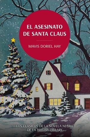 ASESINATO DE SANTA CLAUS, EL | 9788419521071 | HAY, MAVIS DORIEL | Cooperativa Cultural Rocaguinarda