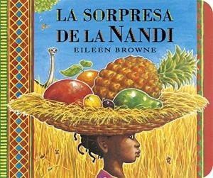 SORPRESA DE LA NANDI, LA | 9788412163643 | BROWNE, EILEEN | Cooperativa Cultural Rocaguinarda