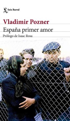 ESPAÑA PRIMER AMOR | 9788432242533 | POZNER, VLADIMIR | Cooperativa Cultural Rocaguinarda