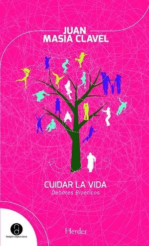 CUIDAR LA VIDA | 9788425431319 | MASIÁ CLAVEL, JUAN | Cooperativa Cultural Rocaguinarda