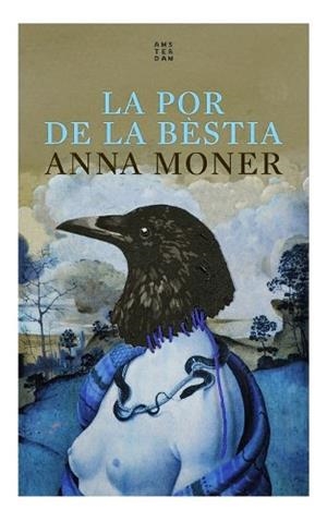 POR DE LA BÈSTIA, LA | 9788419960030 | MONER, ANNA | Cooperativa Cultural Rocaguinarda