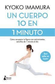 CUERPO 10 EN 1 MINUTO, UN | 9788418524639 | IMAMURA, KYOKO | Cooperativa Cultural Rocaguinarda