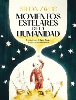 MOMENTOS ESTELARES DE LA HUMANIDAD | 9788419004130 | ZWEIG, STEFAN | Cooperativa Cultural Rocaguinarda