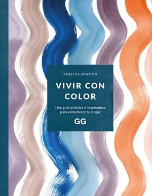 VIVIR CON COLOR | 9788425234354 | ATWOOD, REBECCA | Cooperativa Cultural Rocaguinarda