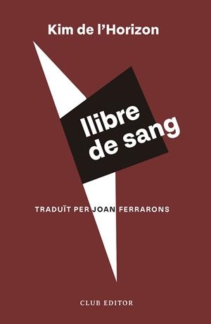LLIBRE DE SANG | 9788473294171 | DE L'HORIZON, KIM | Cooperativa Cultural Rocaguinarda