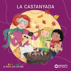 CASTANYADA, LA | 9788448959425 | BALDÓ, ESTEL/GIL, ROSA/SOLIVA, MARIA | Cooperativa Cultural Rocaguinarda