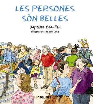 PERSONES SÓN BELLES, LES | 9788419893116 | BEAULIEU, BAPTISTE | Cooperativa Cultural Rocaguinarda
