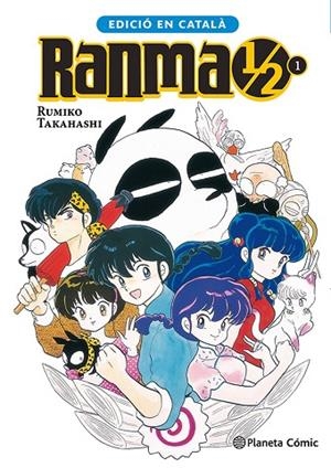 RANMA 1/2 Nº 01/19 (CATALÀ) | 9788411408479 | TAKAHASHI, RUMIKO | Cooperativa Cultural Rocaguinarda