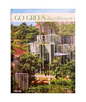 GO GREEN ARCHITECTURE | 9788417557713 | Cooperativa Cultural Rocaguinarda