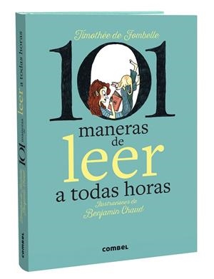101 MANERAS DE LEER A TODAS HORAS | 9788411580434 | DE FOMBELLE, TIMOTHÉE | Cooperativa Cultural Rocaguinarda