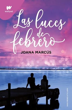 LUCES DE FEBRERO, LAS (MESES A TU LADO 4) | 9788419421135 | MARCÚS, JOANA | Cooperativa Cultural Rocaguinarda