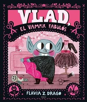 VLAD, EL VAMPIR FABULÓS | 9788447951291 | ZORRILLA DRAGO, FLAVIA | Cooperativa Cultural Rocaguinarda