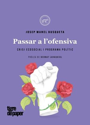 PASSAR A L'OFENSIVA | 9788418705649 | BUSQUETA, JOSEP MANEL | Cooperativa Cultural Rocaguinarda
