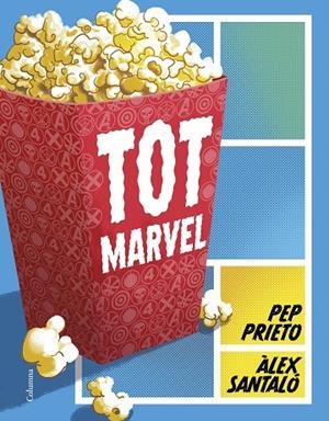 TOT MARVEL | 9788466431217 | PRIETO MIR, PEP | Cooperativa Cultural Rocaguinarda