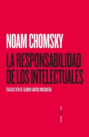 RESPONSABILIDAD DE LOS INTELECTUALES, LA | 9788418342028 | CHOMSKY, NOAM | Cooperativa Cultural Rocaguinarda