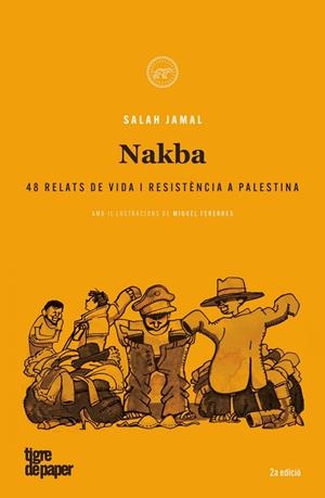 NAKBA | 9788416855162 | JAMAL, SALAH | Cooperativa Cultural Rocaguinarda
