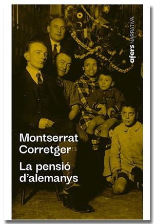 PENSIÓ D'ALEMANYS, LA | 9788418618482 | CORRETGER SÀEZ, MONTSERRAT | Cooperativa Cultural Rocaguinarda