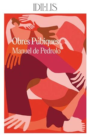 OBRES PÚBIQUES | 9788412676655 | DE PEDROLO, MANUEL | Cooperativa Cultural Rocaguinarda