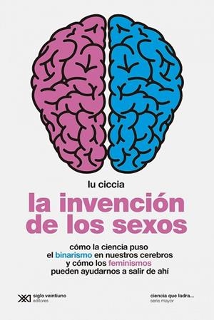INVENCIÓN DE LOS SEXOS, LA | 9788432320644 | CICCIA, LU | Cooperativa Cultural Rocaguinarda