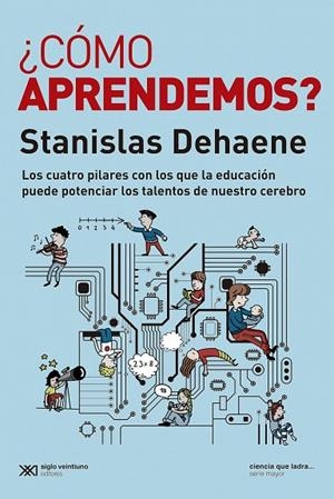 ¿CÓMO APRENDEMOS? | 9788432320651 | DEHAENE, STANISLAS | Cooperativa Cultural Rocaguinarda