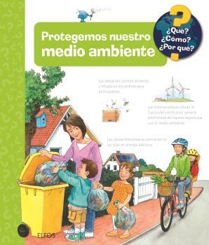 ¿QUÉ?... PROTEGEMOS NUESTRO MEDIO AMBIENTE | 9788419785626 | KESSEL, CAROLA VON | Cooperativa Cultural Rocaguinarda