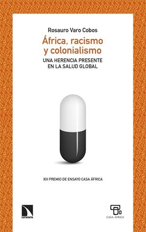 ÁFRICA, RACISMO Y COLONIALISMO | 9788413528618 | VARO COBOS, ROSAURO | Cooperativa Cultural Rocaguinarda