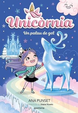 UNICORNIA 7 - UN PALAU DE GEL | 9788419650757 | PUNSET, ANA | Cooperativa Cultural Rocaguinarda