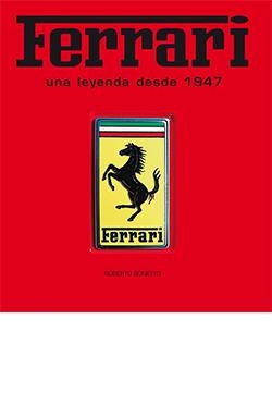 FERRARI. UNA LEYENDA DESDE 1947 | 9788419282736 | Cooperativa Cultural Rocaguinarda
