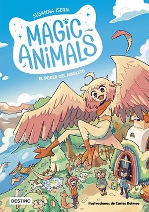 MAGIC ANIMALS 1. EL PODER DEL AMULETO | 9788408271833 | ISERN, SUSANNA/DALMAU, CARLES | Cooperativa Cultural Rocaguinarda