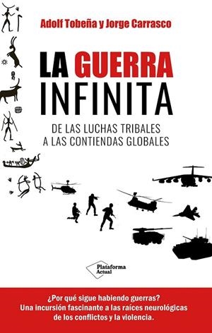 GUERRA INFINITA, LA | 9788419655820 | TOBEÑA, ADOLF/CARRASCO, JORGE | Cooperativa Cultural Rocaguinarda