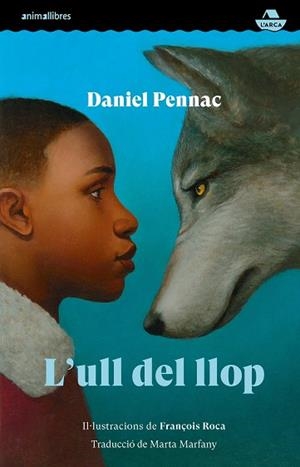 ULL DEL LLOP, L' | 9788419659385 | DANIEL PENNAC | Cooperativa Cultural Rocaguinarda