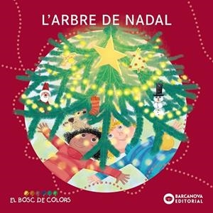 ARBRE DE NADAL, L' | 9788448958022 | BALDÓ, ESTEL/GIL, ROSA/SOLIVA, MARIA | Cooperativa Cultural Rocaguinarda