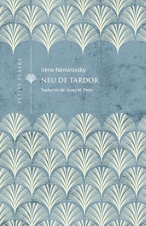 NEU DE TARDOR | 9788419474254 | NÉMIROVSKY, IRÈNE | Cooperativa Cultural Rocaguinarda