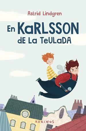 KARLSSON DE LA TEULADA, EN  | 9788419475077 | LINDGREN, ASTRID | Cooperativa Cultural Rocaguinarda