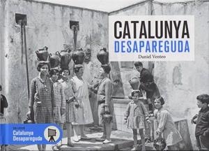 CATALUNYA DESAPAREGUDA | 9788417432829 | VENTEO, DANIEL | Cooperativa Cultural Rocaguinarda