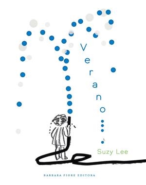 VERANO | 9788416985623 | LEE, SUZY | Cooperativa Cultural Rocaguinarda