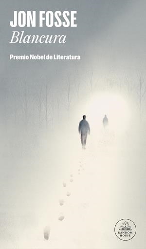 BLANCURA: PREMIO NOBEL DE LITERATURA 2023 | 9788439744061 | FOSSE, JON | Cooperativa Cultural Rocaguinarda
