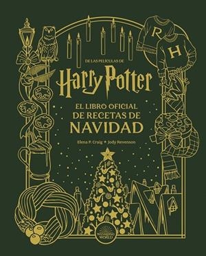 HARRY POTTER: EL LIBRO OFICIAL DE RECETAS DE NAVIDAD | 9788467964073 | REVENSON, JODY | Cooperativa Cultural Rocaguinarda