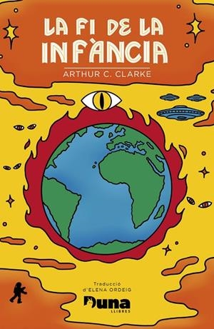 FI DE LA INFÀNCIA, LA  | 9788412683264 | C. CLARKE, ARTHUR | Cooperativa Cultural Rocaguinarda