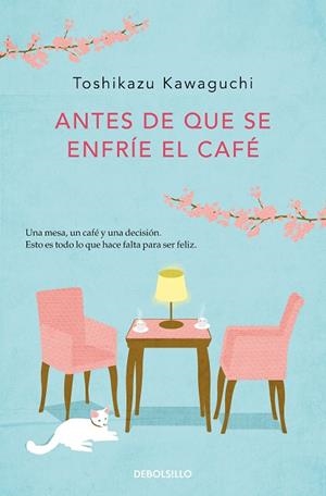 ANTES DE QUE SE ENFRÍE EL CAFÉ (ANTES DE QUE SE ENFRÍE EL CAFÉ 1) | 9788466364041 | KAWAGUCHI, TOSHIKAZU | Cooperativa Cultural Rocaguinarda
