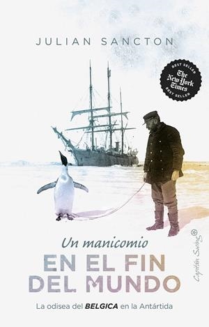 MANICOMIO EN EL FIN DEL MUNDO, UN | 9788412708516 | SANCTON, JULIAN | Cooperativa Cultural Rocaguinarda
