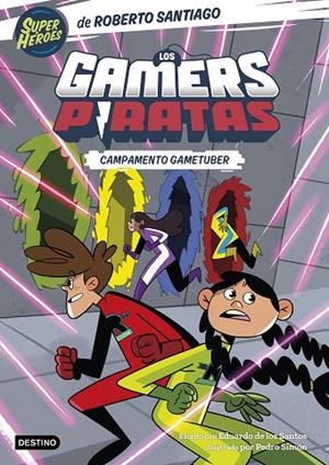 GAMERS PIRATAS, LOS 2. CAMPAMENTO GAMETUBER | 9788408269151 | SANTIAGO, ROBERTO/SANTOS MOLINA, EDUARDO DE LOS | Cooperativa Cultural Rocaguinarda