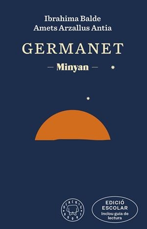 GERMANET (EDICIÓ ESCOLAR. INCLOU GUIA DE LECTURA) | 9788419654120 | BALDE, IBRAHIMA/ARZALLUS ANTIA, AMETS | Cooperativa Cultural Rocaguinarda