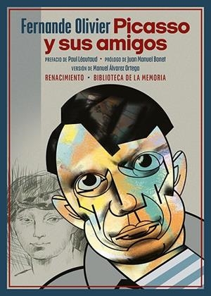 PICASSO Y SUS AMIGOS | 9788419231796 | OLIVIER, FERNANDE | Cooperativa Cultural Rocaguinarda