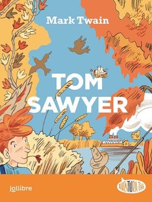 TOM SAWYER | 9788411520102 | TWAIN, MARK | Cooperativa Cultural Rocaguinarda