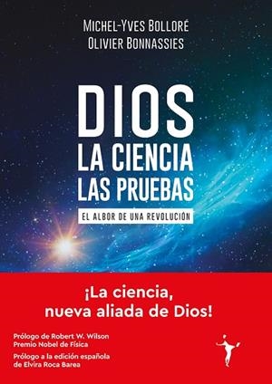 DIOS - LA CIENCIA - LAS PRUEBAS | 9788412658798 | BOLLORÉ, MICHEL-YVES/BONNASSIES, OLIVIER | Cooperativa Cultural Rocaguinarda