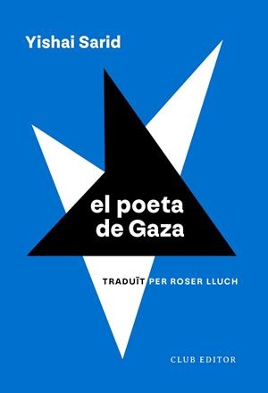POETA DE GAZA, EL | 9788473294270 | SARID, YISHAI | Cooperativa Cultural Rocaguinarda
